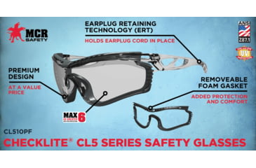 Image of MCR Safety Checklite CL5 Series Safety Glasses, MAX6 Anti-Fog Lens, Removable Closed Cell Foam Gasket, Earplug Retaining Technology, Temples Hold Earplug Cord in Place, Clear, One Size, CL510PF
